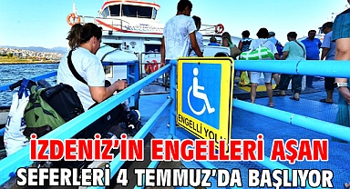 İZDENİZ’in engelleri aşan seferleri 4 Temmuz’da başlıyor