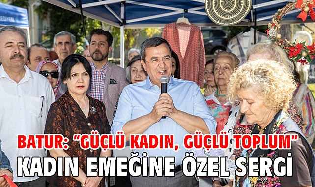 Kadın emeğine özel sergi
