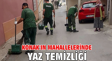 Konak'ın Mahallelerinde Yaz Temizliği