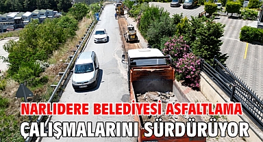 Narlıdere Belediyesi Asfaltlama Çalışmalarını Sürdürüyor