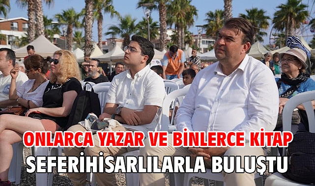Onlarca yazar ve binlerce kitap Seferihisarlılarla buluştu