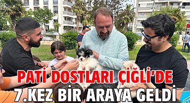 Pati Dostları Çiğli’de 7. Kez Bir Araya Geldi