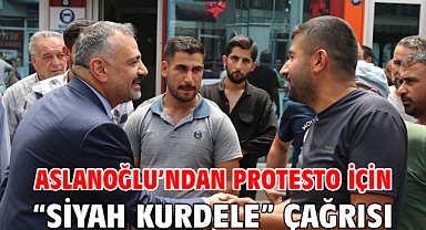 Aslanoğlu’ndan Protesto İçin “Siyah Kurdele” Çağrısı