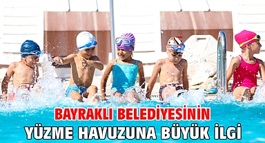 Bayraklı Belediyesinin yüzme havuzuna büyük ilgi
