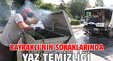 Bayraklı’nın sokaklarında yaz temizliği