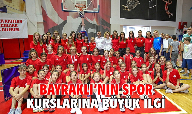 Bayraklı'nın spor kurslarına büyük ilgi