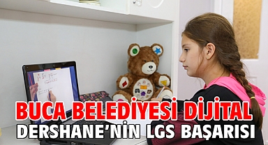 Buca Belediyesi Dijital Dershane’nin LGS başarısı