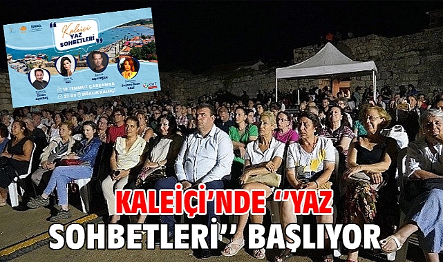 Kaleiçi’nde ‘’Yaz Sohbetleri’’ başlıyor