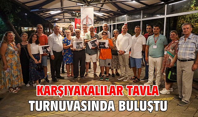 Karşıyakalılar tavla turnuvasında buluştu