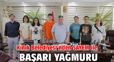Kınık Belediyesi’nden SAYEM ile başarı yağmuru