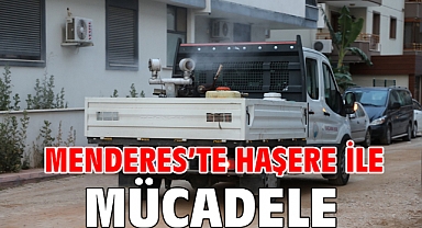 Menderes’te Haşere İle Mücadele