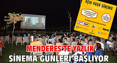 Menderes’te Yazlık Sinema Günleri Başlıyor