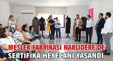 Meslek Fabrikası Narlıdere’de Sertifika Heyecanı Yaşandı