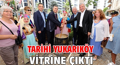Tarihi Yukarıköy Vitrine Çıktı