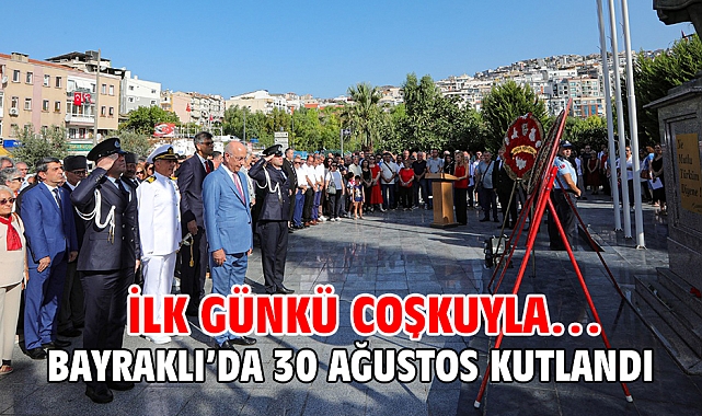 Bayraklı’da 30 Ağustos kutlandı