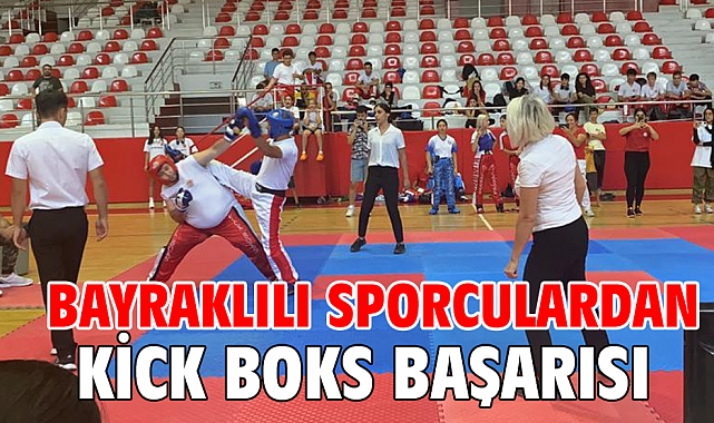 Bayraklılı sporculardan Kick Boks başarısı