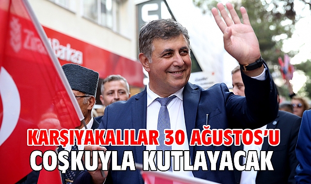 Karşıyakalılar 30 Ağustos’u coşkuyla kutlayacak