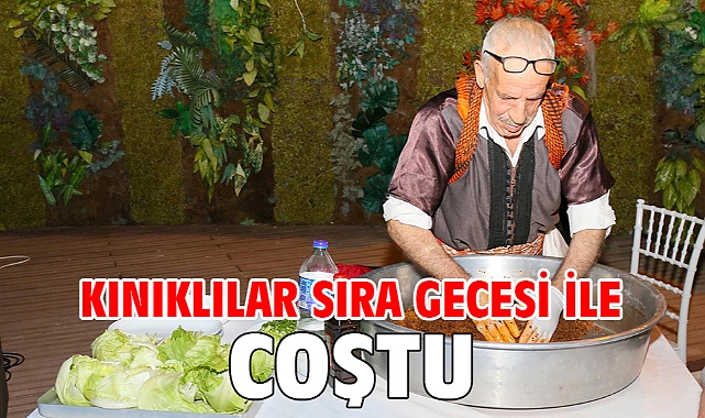 Kınıklılar sıra gecesi ile coştu