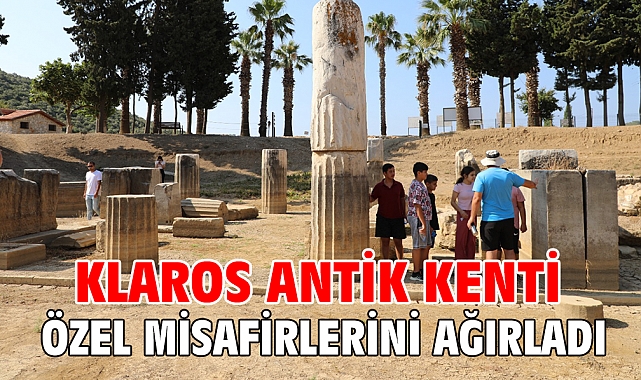 Klaros Antik Kenti Özel Misafirlerini Ağırladı