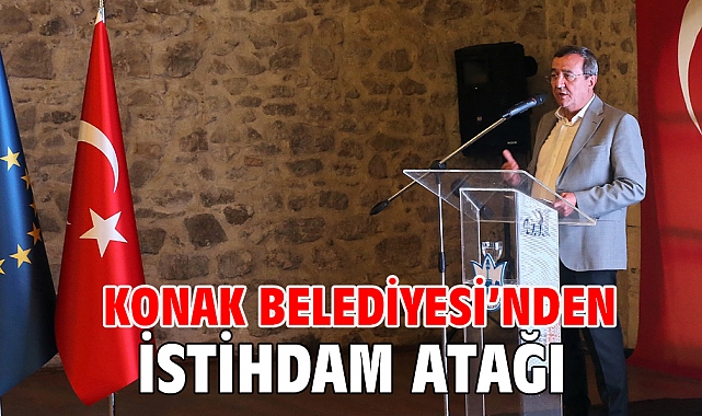 Konak Belediyesi’nden istihdam atağı