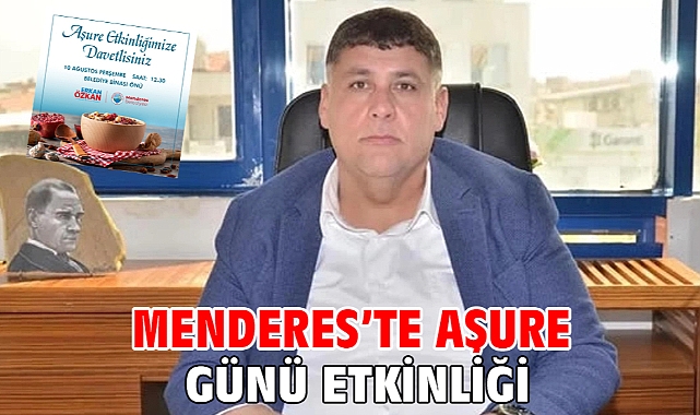 Menderes’te Aşure Günü Etkinliği