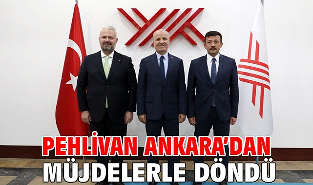 Pehlivan Ankara’dan Müjdelerle Döndü