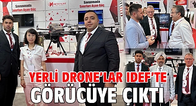Yerli drone’lar IDEF’te görücüye çıktı