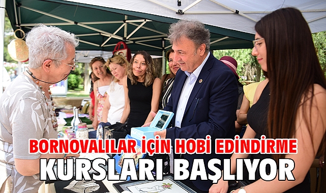 Bornovalılar için hobi edindirme kursları başlıyor