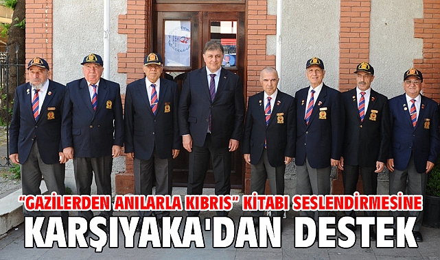 “Gazilerden Anılarla Kıbrıs” kitabı seslendirmesine Karşıyaka'dan destek