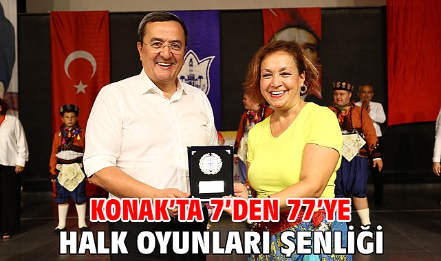 Konak’ta 7’den 77’ye halk oyunları şenliği