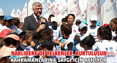 Narlıdere’de Yelkenler, Kurtuluşun Kahramanlarına Saygı İçin Açılıyor