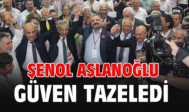 Şenol Aslanoğlu güven tazeledi