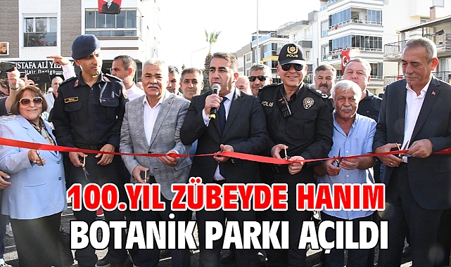 100.Yıl Zübeyde Hanım Botanik Parkı açıldı