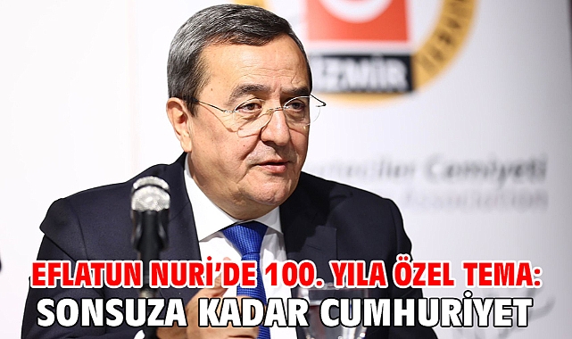 Eflatun Nuri’de 100. yıla özel tema: Sonsuza Kadar Cumhuriyet