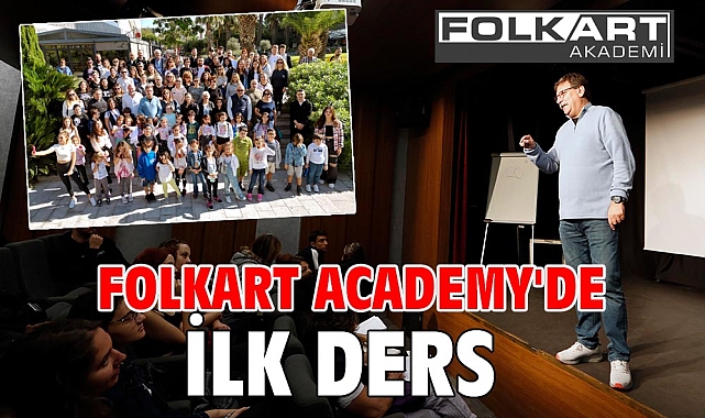 Folkart Academy'de ilk ders