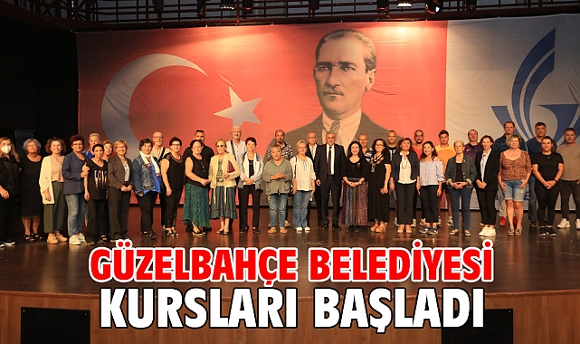 Güzelbahçe Belediyesi kursları başladı