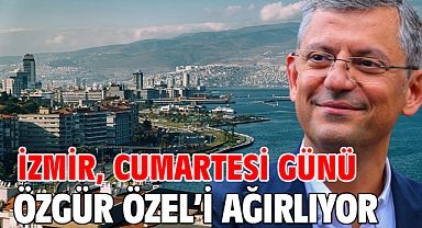 İzmir, Cumartesi Günü Özgür Özel’i Ağırlıyor