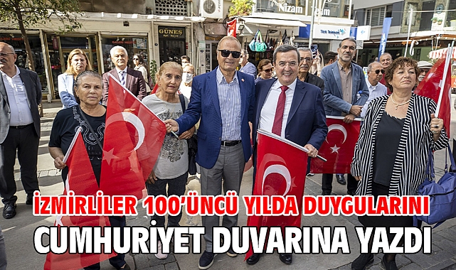İzmirliler 100'üncü yılda duygularını Cumhuriyet Duvarına yazdı