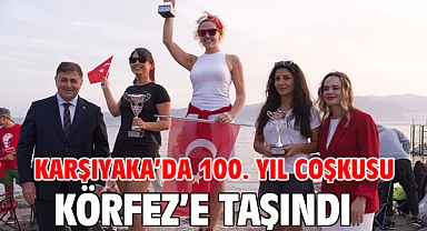 Karşıyaka’da 100. yıl coşkusu Körfez’e taşındı