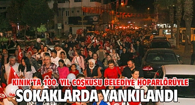 Kınık’ta 100. yıl coşkusu belediye hoparlörüyle sokaklarda yankılandı