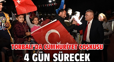 Torbalı’da Cumhuriyet Coşkusu 4 gün sürecek