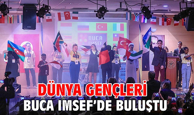Dünya gençleri Buca IMSEF’de buluştu
