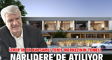 İzmir’in En Kapsamlı Tenis Merkezinin Temeli Narlıdere’de Atılıyor