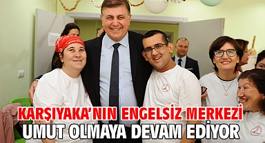 Karşıyaka’nın engelsiz merkezi umut olmaya devam ediyor