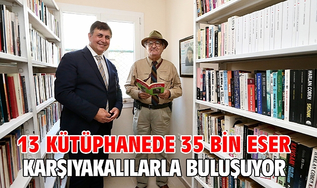 13 kütüphanede 35 bin eser Karşıyakalılarla buluşuyor