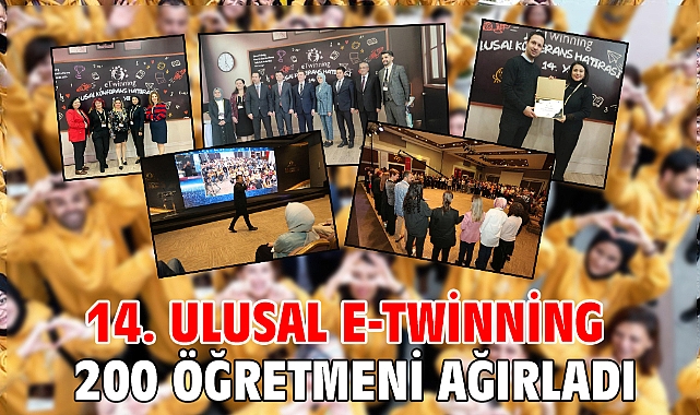 14. Ulusal e-Twinning 200 Öğretmeni Ağırladı