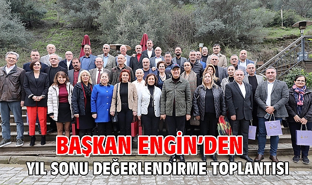 Başkan Engin’den Yıl Sonu Değerlendirme Toplantısı