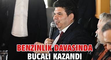 Benzinlik davasında Bucalı kazandı