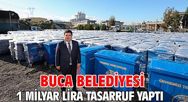 Buca Belediyesi 1 milyar lira tasarruf yaptı