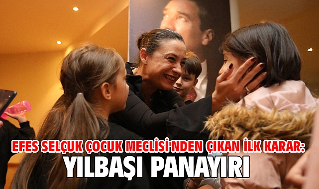 Efes Selçuk Çocuk Meclisi'nden çıkan ilk karar: Yılbaşı panayırı